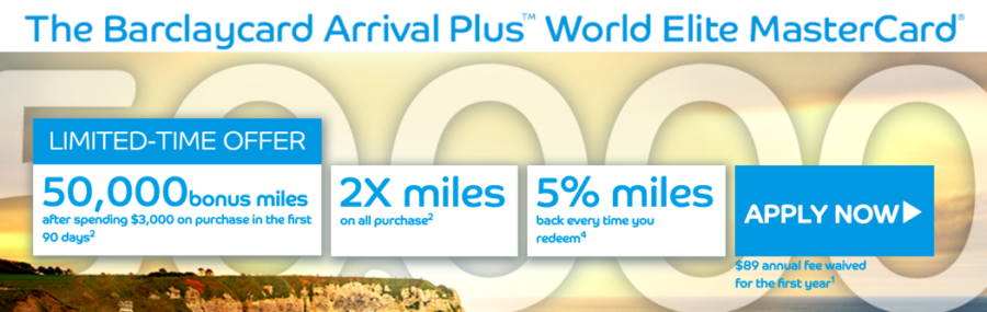 The new limited-time 50,000 mile offer on the Barclaycard Arrival Plus